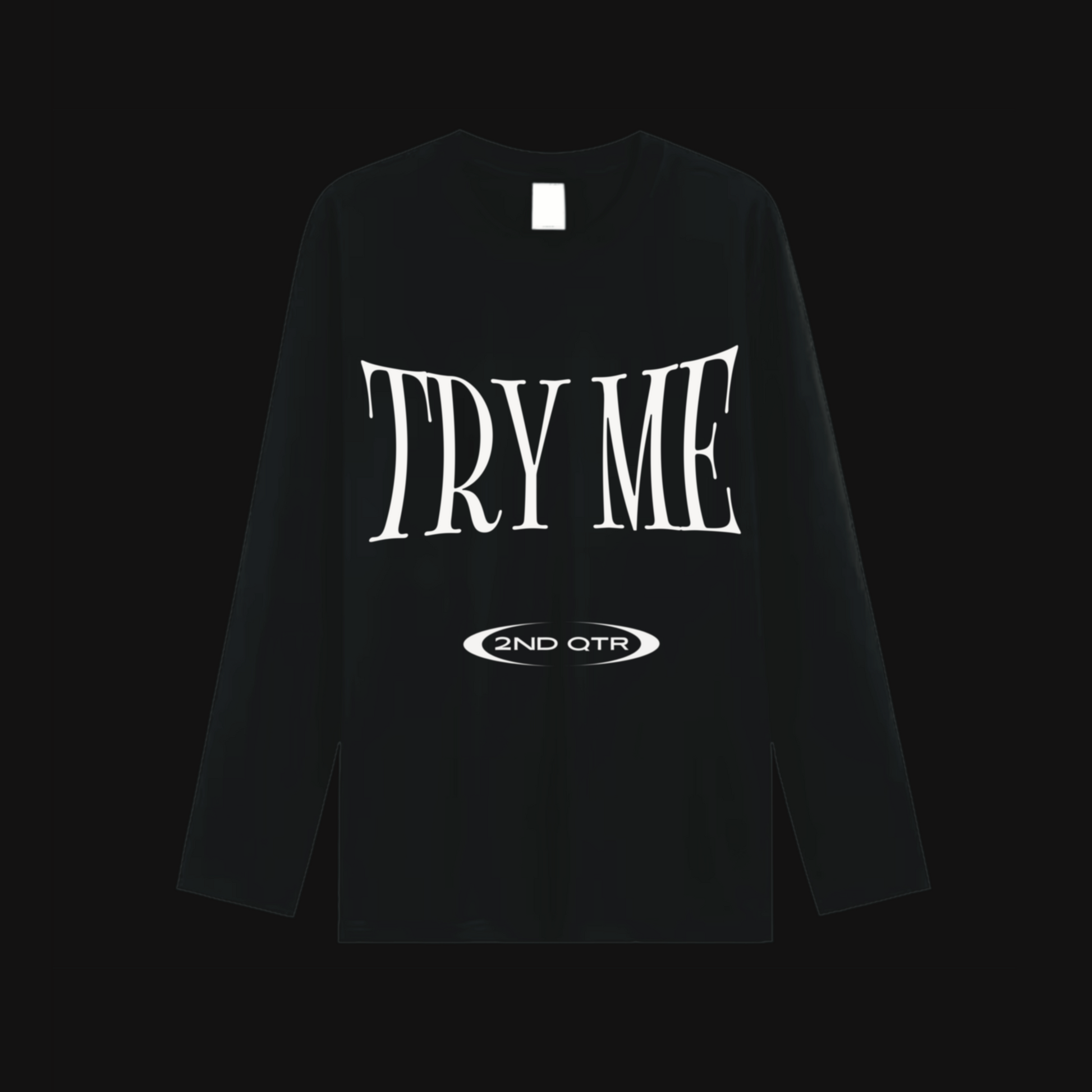 TRY ME (LONG-SLEEVE SHIRT)